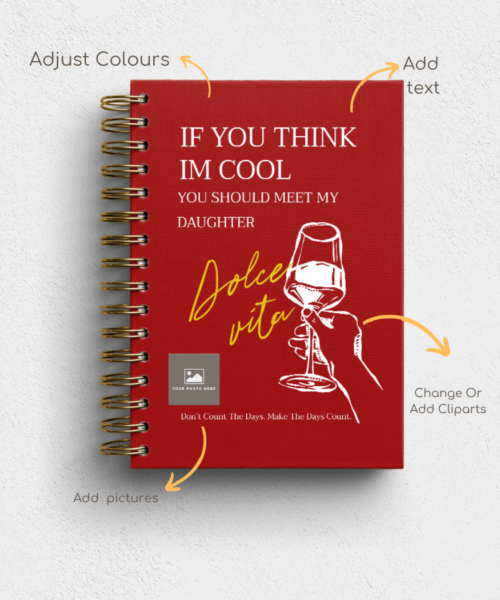 Alternative view of If You Think I'm Cool - Daughter Edition Personalised Hardback - Ruled, Plain or Planner