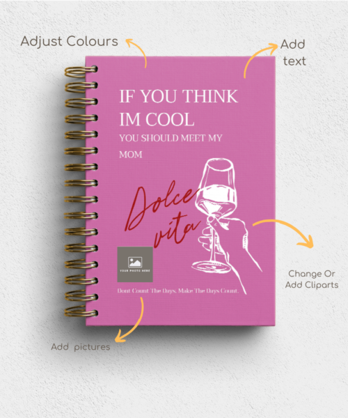 Alternative view of If You Think I'm Cool - Mom Edition Personalised Hardback Notebook - Ruled, Plain or Planner