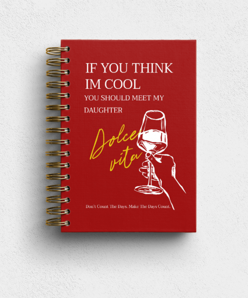 If You Think I’m Cool Notebook